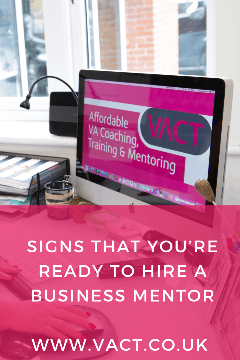 Signs that you’re ready to hire a business mentor – VA Coach