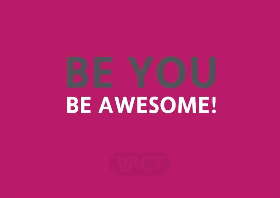Be You Be Awesome