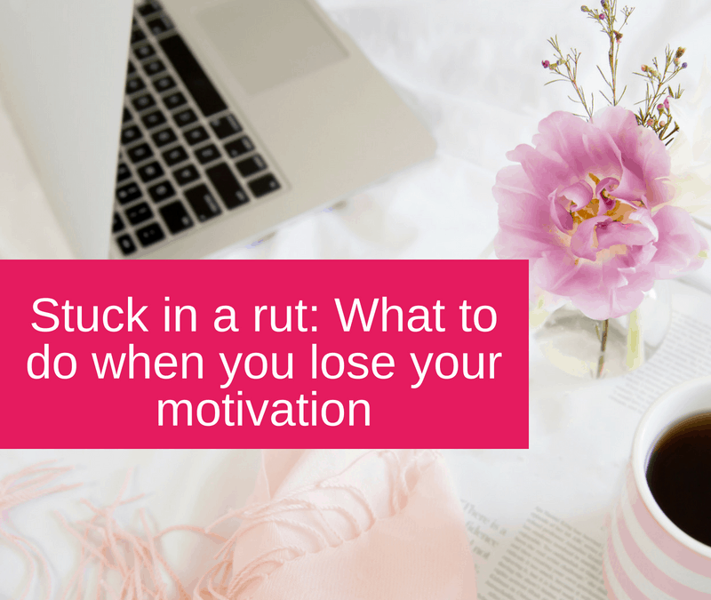 Stuck in a rut: What to do when you lose your motivation