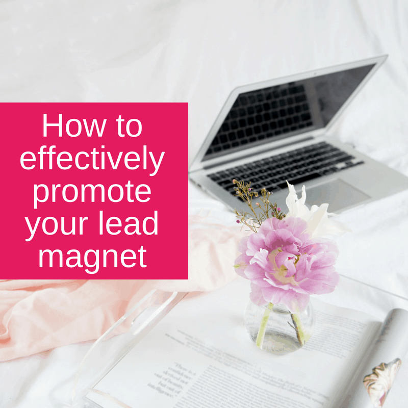 How to effectively promote your lead magnet