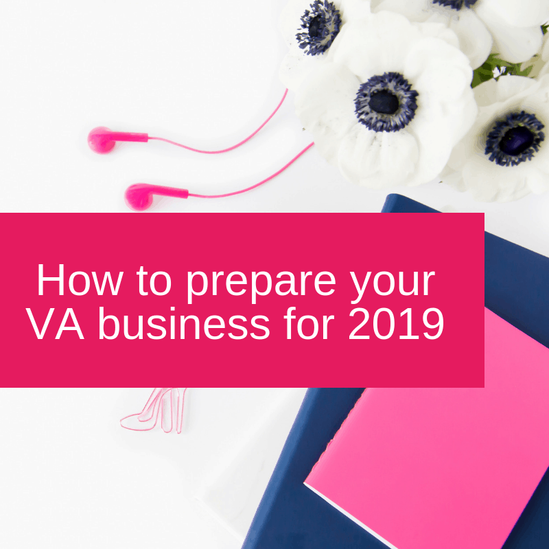 How to prepare your VA business for 2019