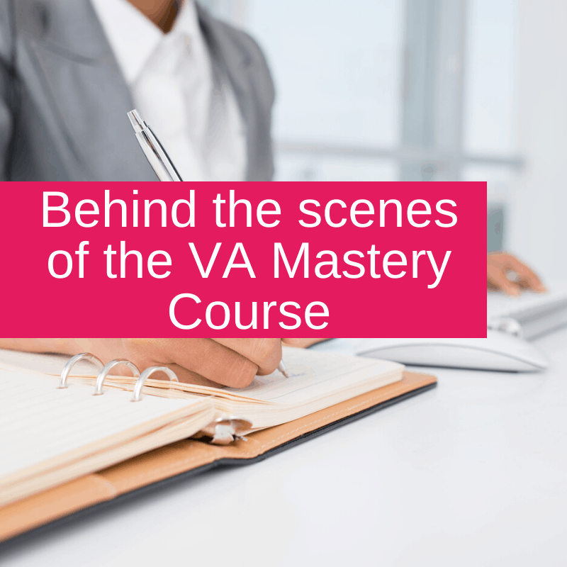Behind the scenes of the VA Mastery Course