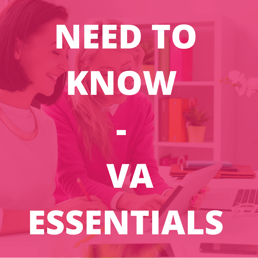 Need to Know VA Essentials