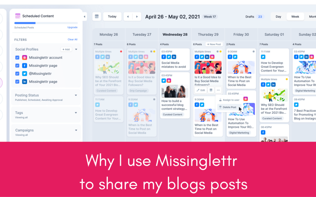 Why I use Missinglettr to share my blogs posts