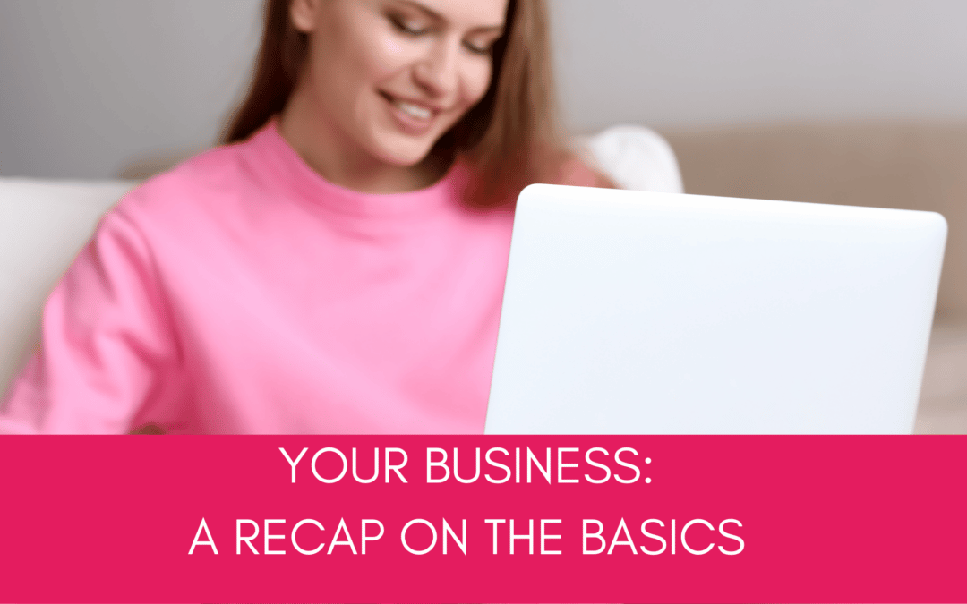 Your VA business : a recap on the basics